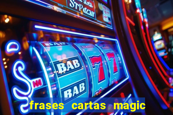 frases cartas magic the gathering